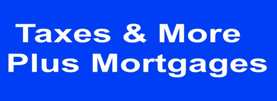 TAXES&MORE Plus Mortgages